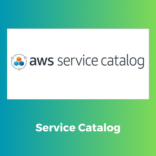 Understanding AWS Service Catalog